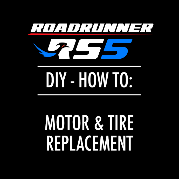 RS5 Motor and Tire Replacement